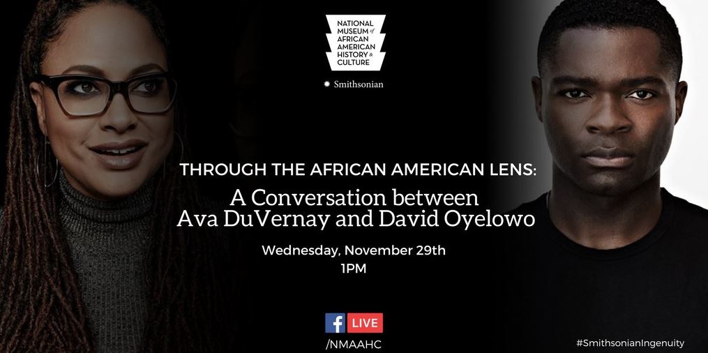 Through the African American Lens: A Conversation between Ava DuVernay and David Oyelowo
