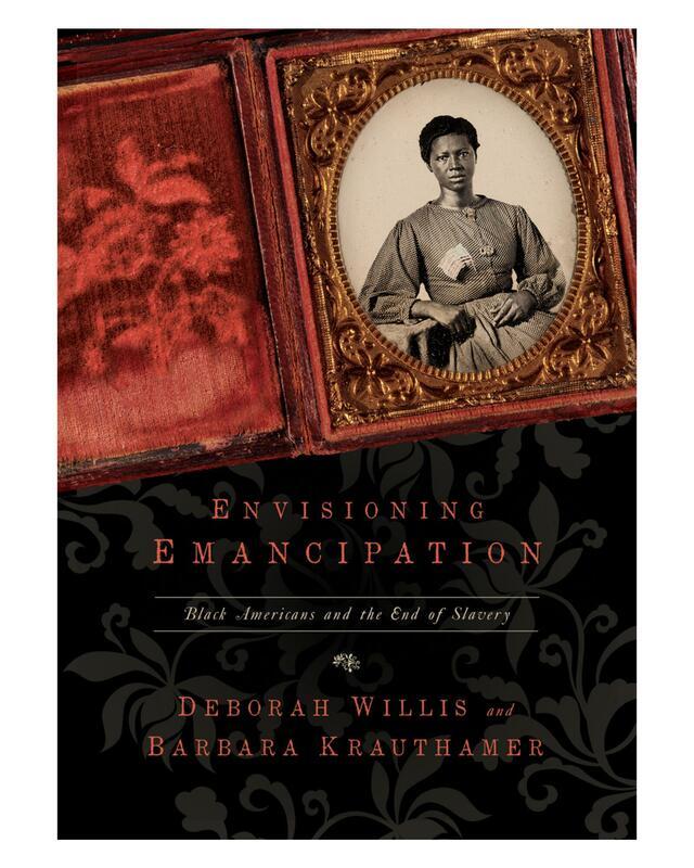 Cover of ENVISIONING EMANCIPATION: BLACK AMERICANS AND THE END OF SLAVERY