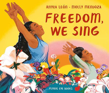 Freedom We Sing