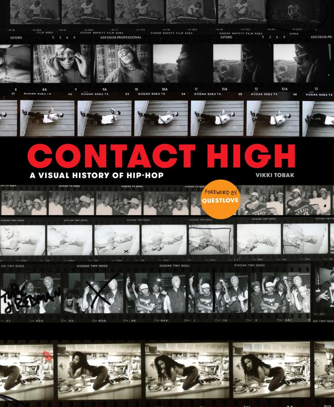 Cover of Contact High: A Visual History of Hip-Hop Vikki Tobak