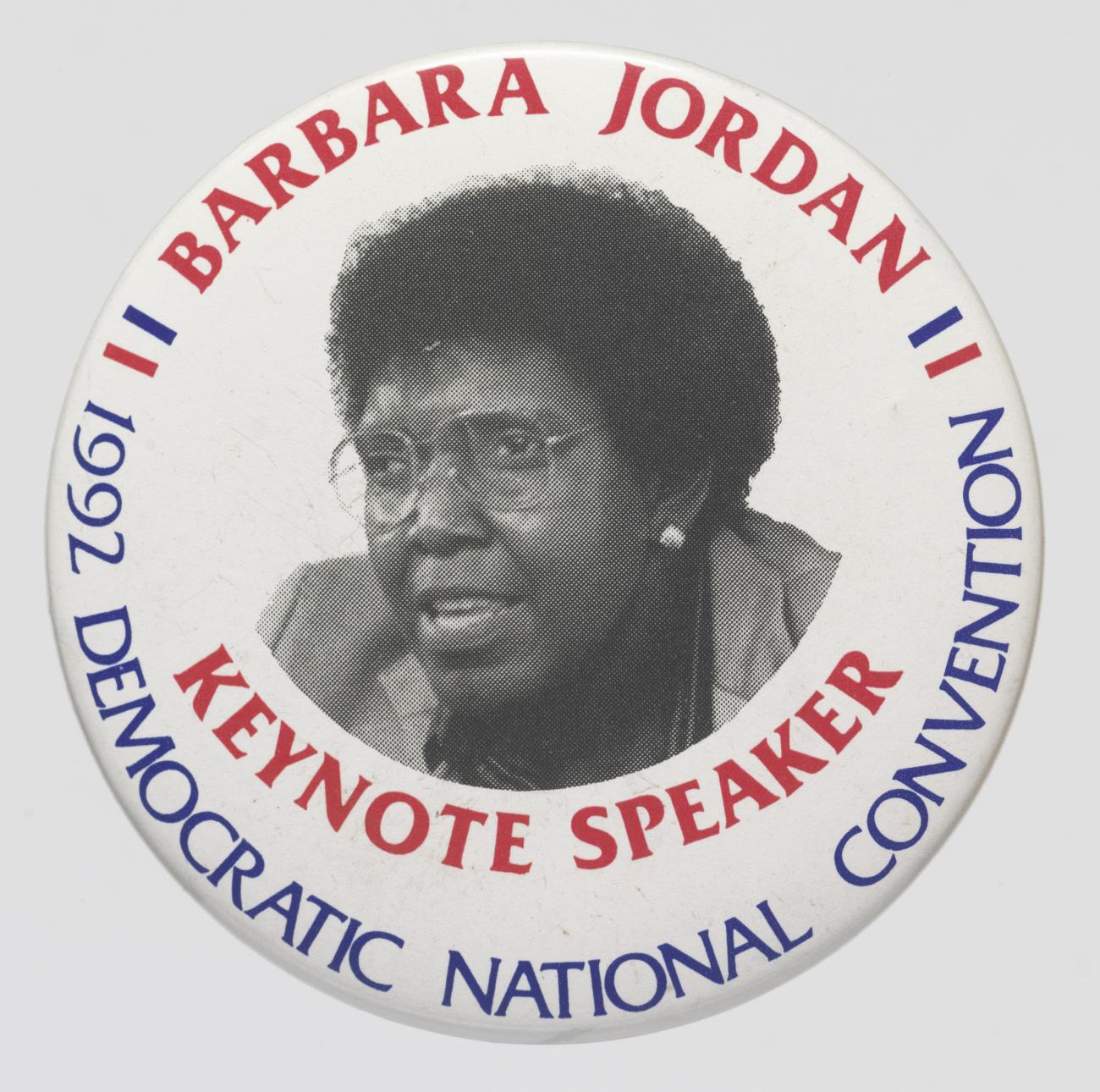 a pinback button featuring an image of Barbara Jordan.